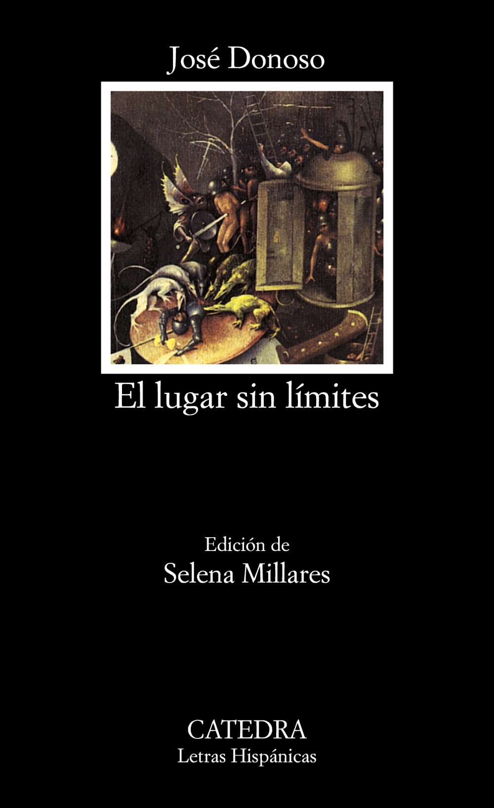 Portada del libro El lugar sin límites de José Donoso - Ediciones Cátedra